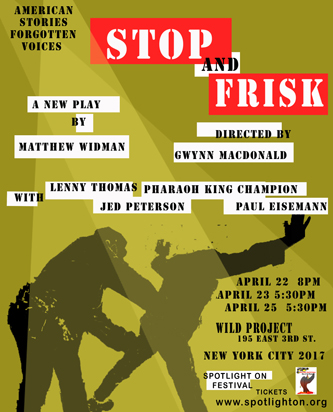 Stop and Frisk - Promo Art - American Voices - Spotlight On 2017
